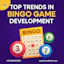 Top Trends in Bingo Game Development