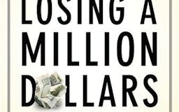 What I Learned Losing a Million Dollars media 1