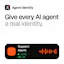 Agent Identity