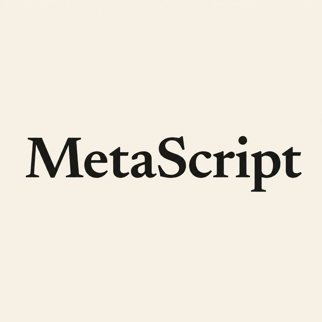 MetaScript