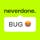 neverdone. Bad UX Game (BUG)