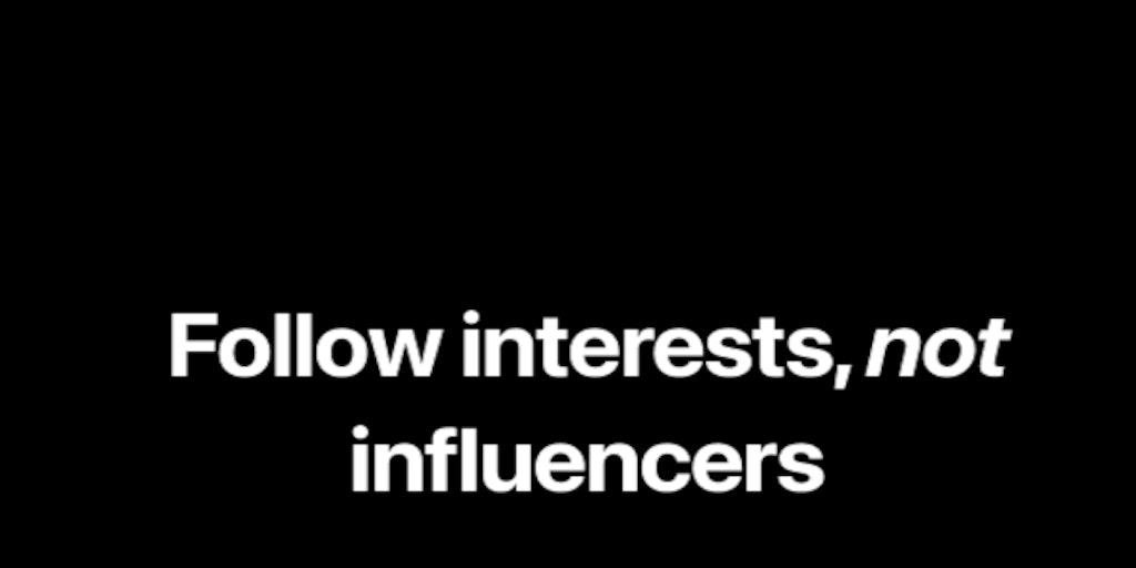 Maven - Follow interests, not influencers