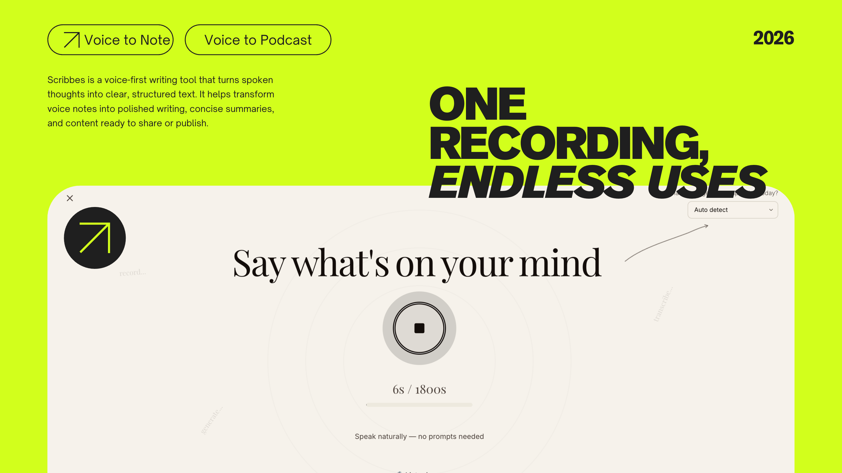 Scribbes — Speak once. Get everything. - Main product screenshot demonstrating key features and user interface