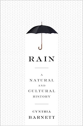 Rain: A Natural and Cultural History  gallery image