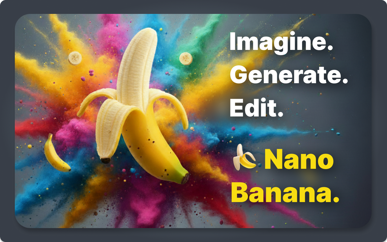 Nano Banana - AI görüntü düzenlemesi - Tarayıcınızdaki AI görüntü düzenleyicisi ve jeneratörü medya 1