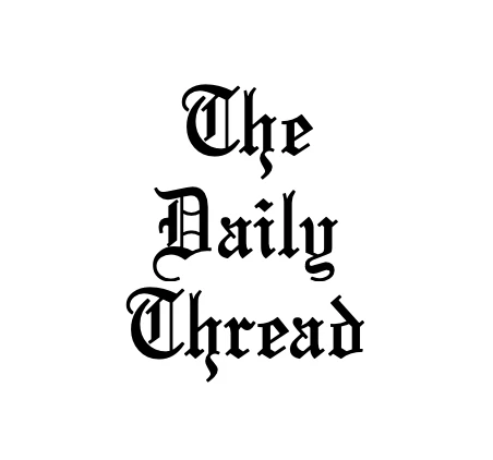 The Daily Thread