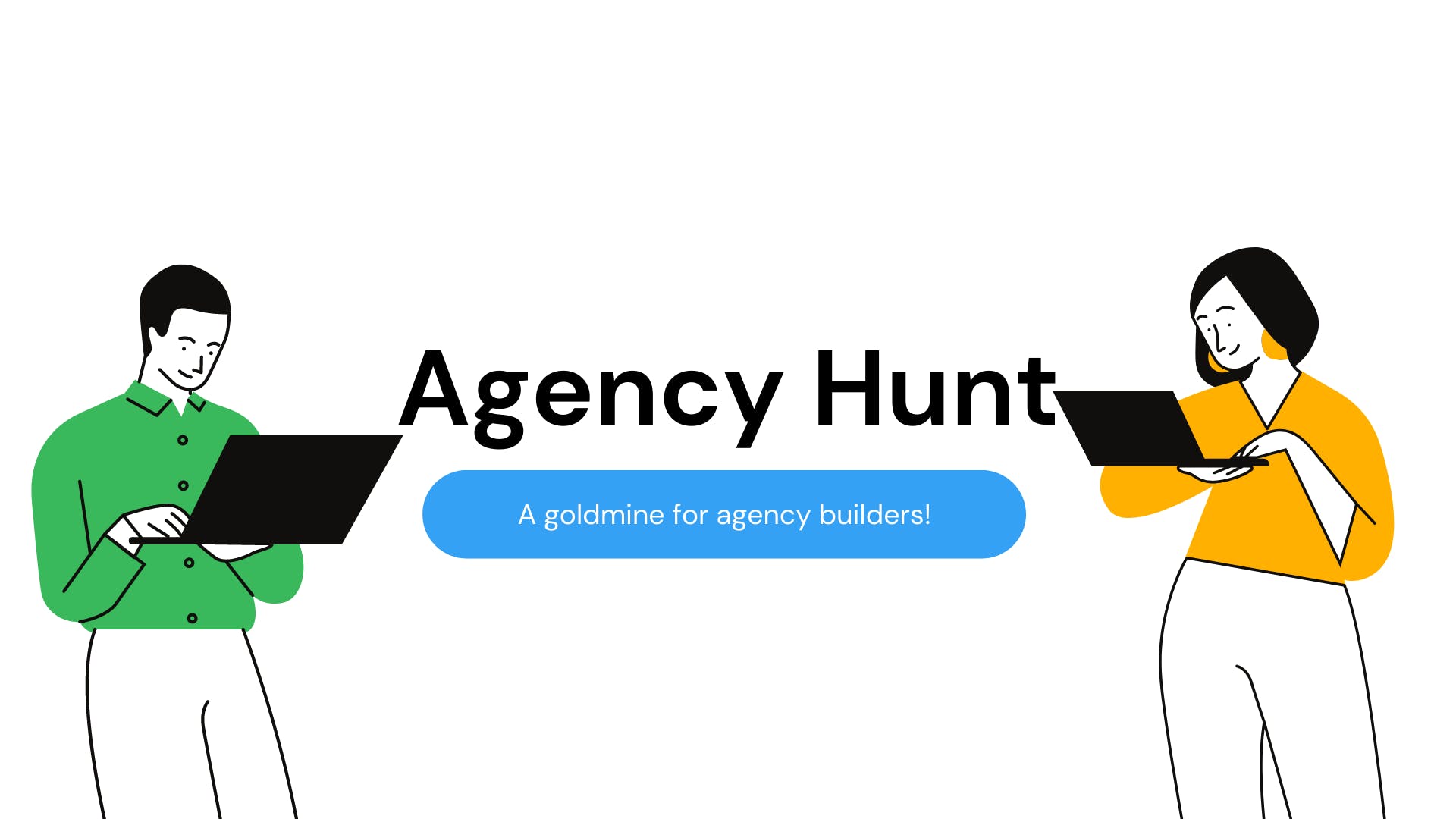 Agency Hunt media 1