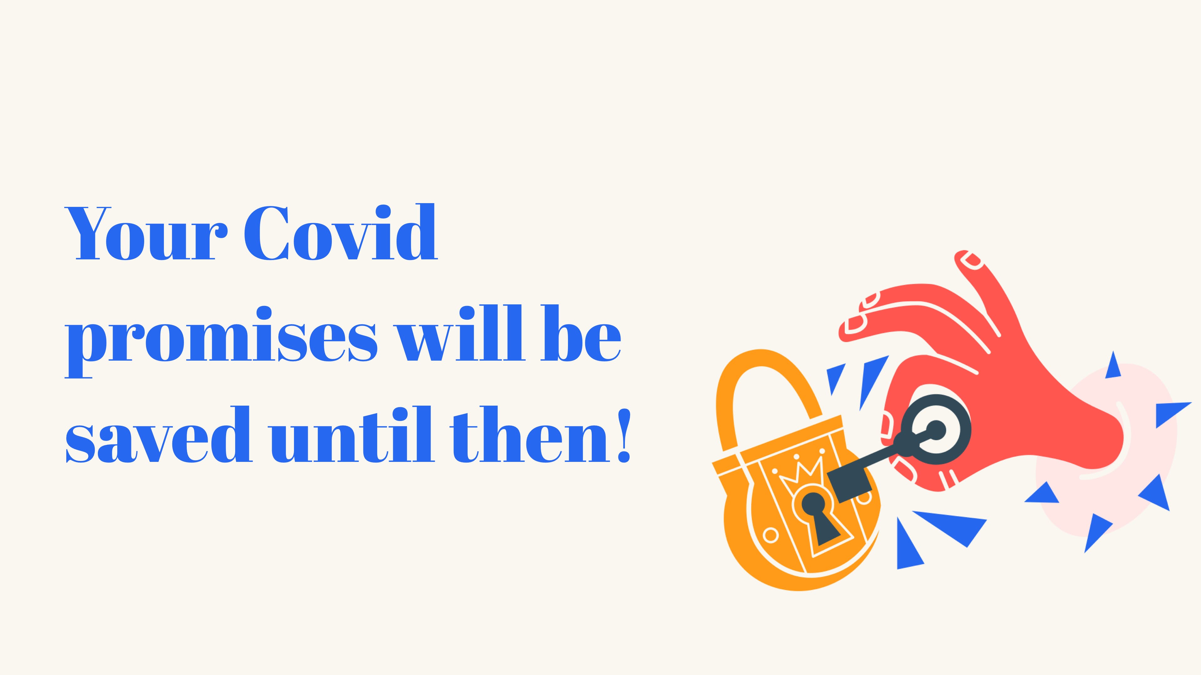 Covid Promises media 3