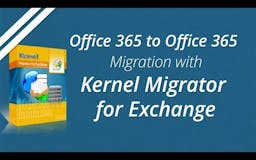 Kernel Office 365 Migration media 1
