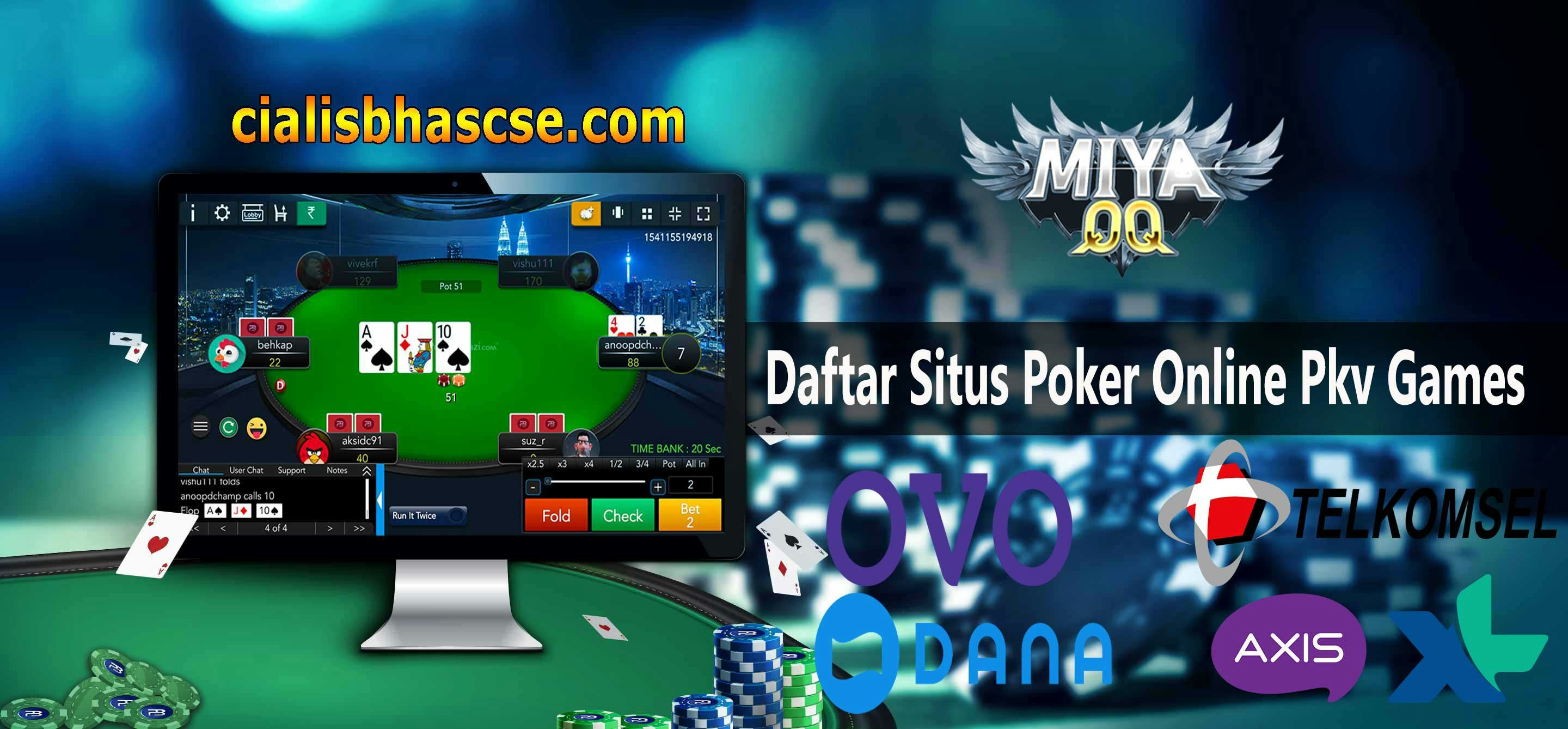 Daftar Situs Poker Online Pkv Games