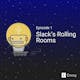 Office Hacks - Slack's Rolling Rooms