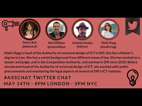 AXSChat Video Cast with Malin Rygg Head of the Norwegian Authority of universal design of ICT in Difi