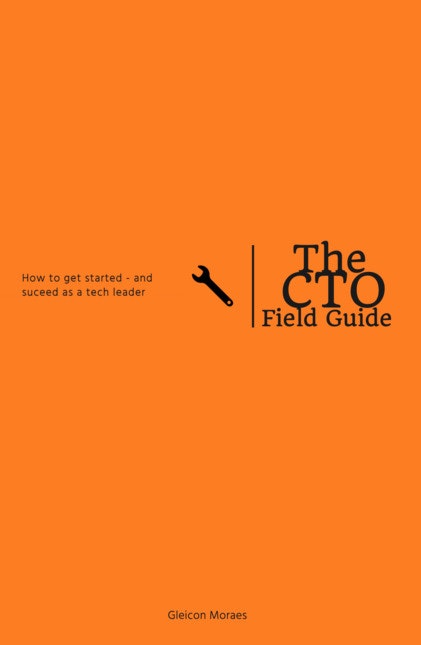 The CTO Field Guide