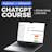 ChatGPT Mastery Course & Group