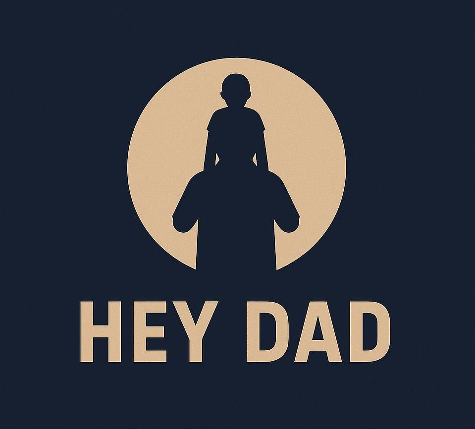 Hey Dad