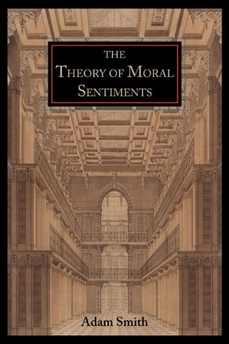 The Theory of Moral Sentiments