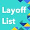 Layoff List