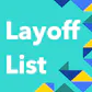Layoff List