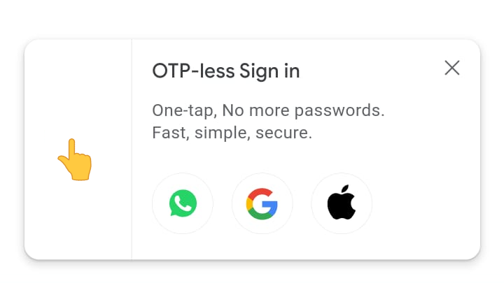 OTP-less One tap Sign in gallery image