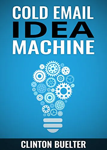 Cold Email Idea Machine