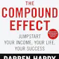 The Compound Effect