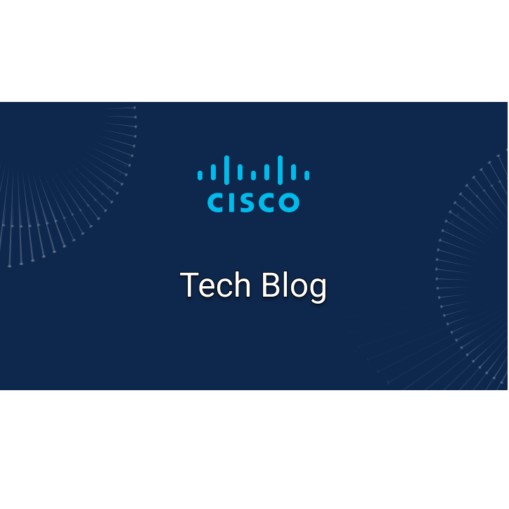 Cisco Tech Blog