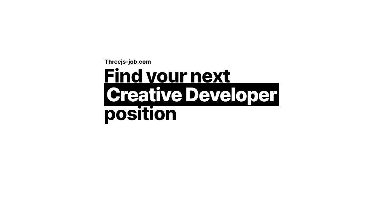 threejs-job.com - 创意开发人员的工作委员会。媒体1