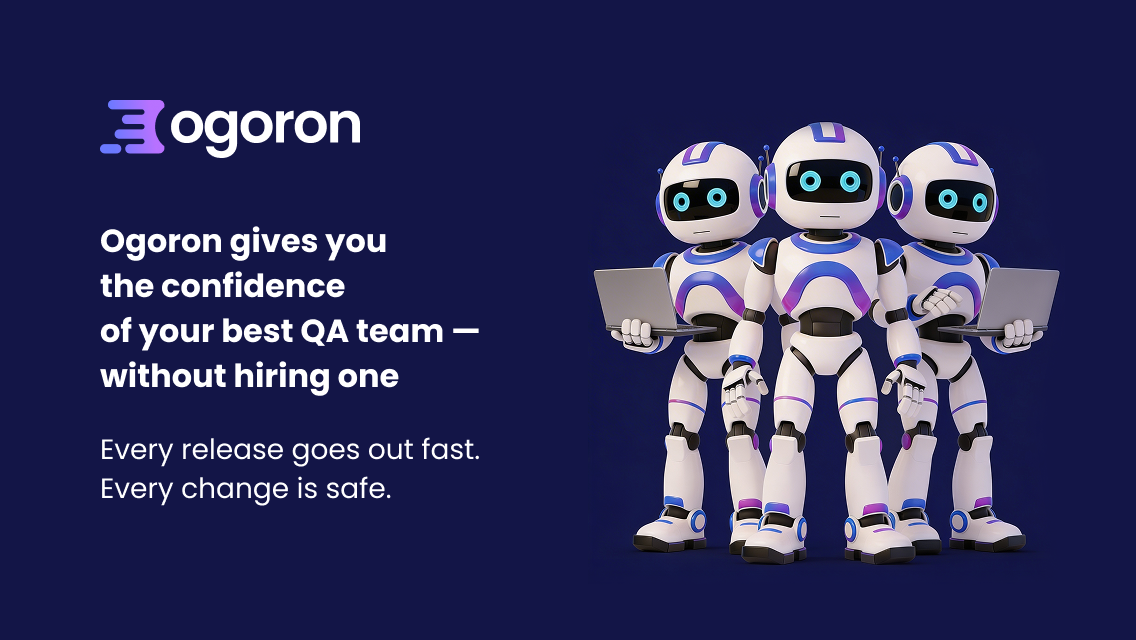 Your best QA team — 9x faster, 20х cheaper | Ogoron | Product Hunt
