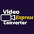Video Express Converter