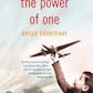 The Power of One
