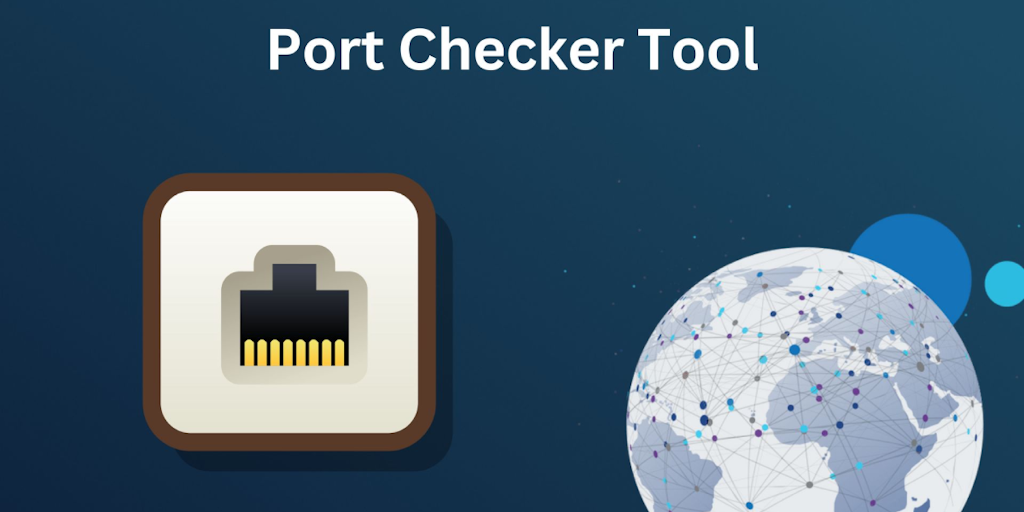 Port Checker Tool