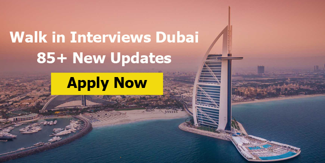 walk in interview in dubai