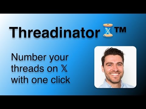 startuptile The Threadinator™ for ????-Add numbering to threads on ????