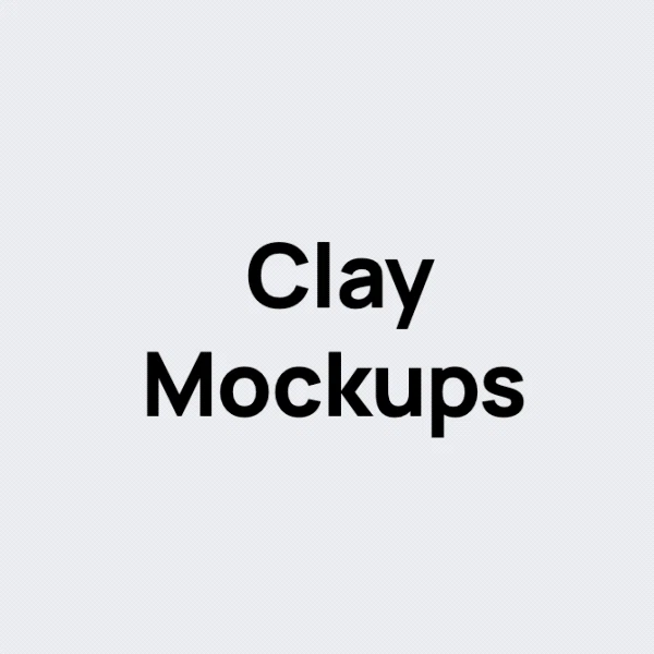 Clay Mockups (Figma, Sketch, Photoshop)
