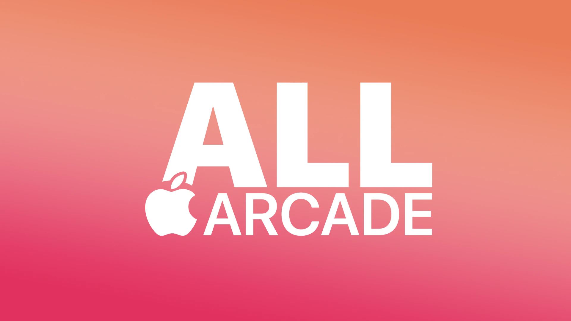 All Apple Arcade