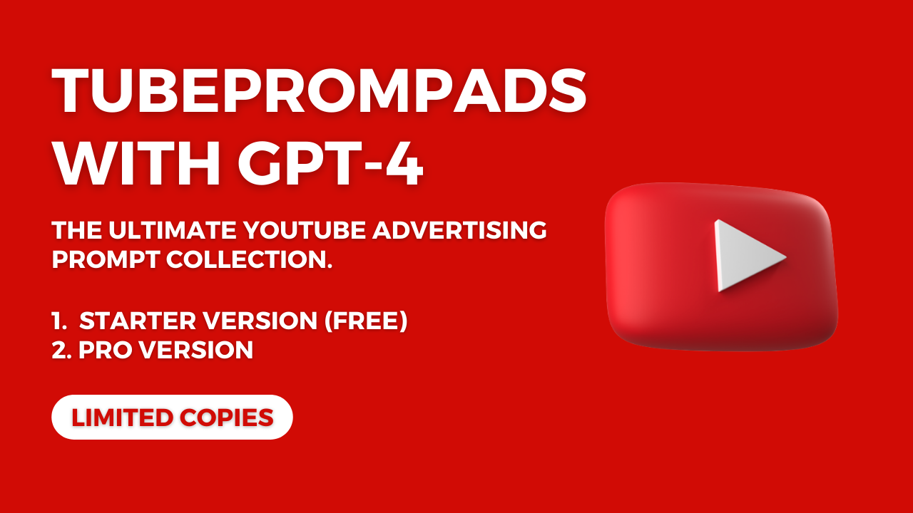 Media Tubeprompads dengan GPT-4 - Koleksi Prompt Pengiklanan YouTube Ultimate 1