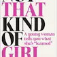 Not That Kind of Girl