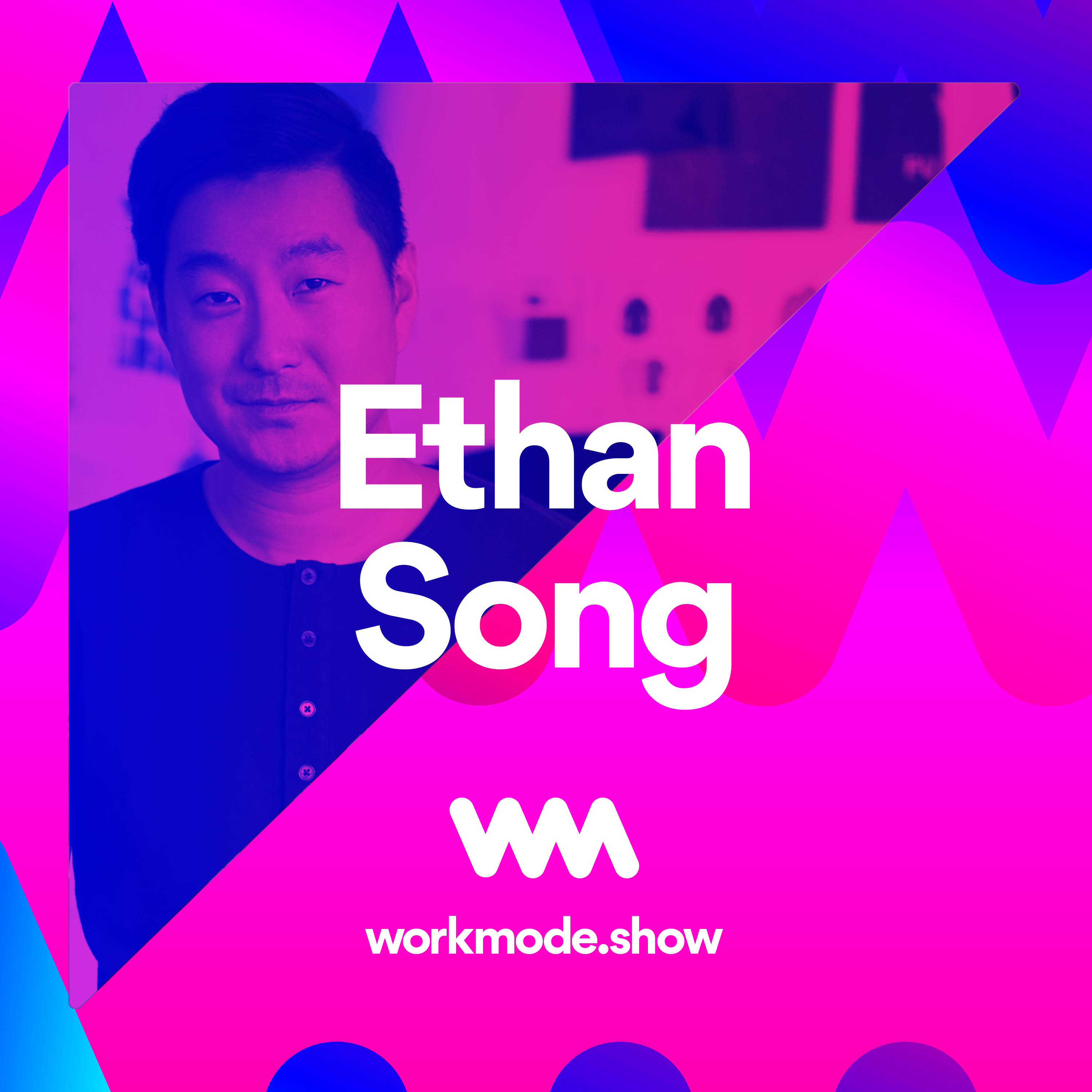 Frank&Oak founder Ethan Song on Workmode podcast