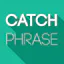 Catchphrase