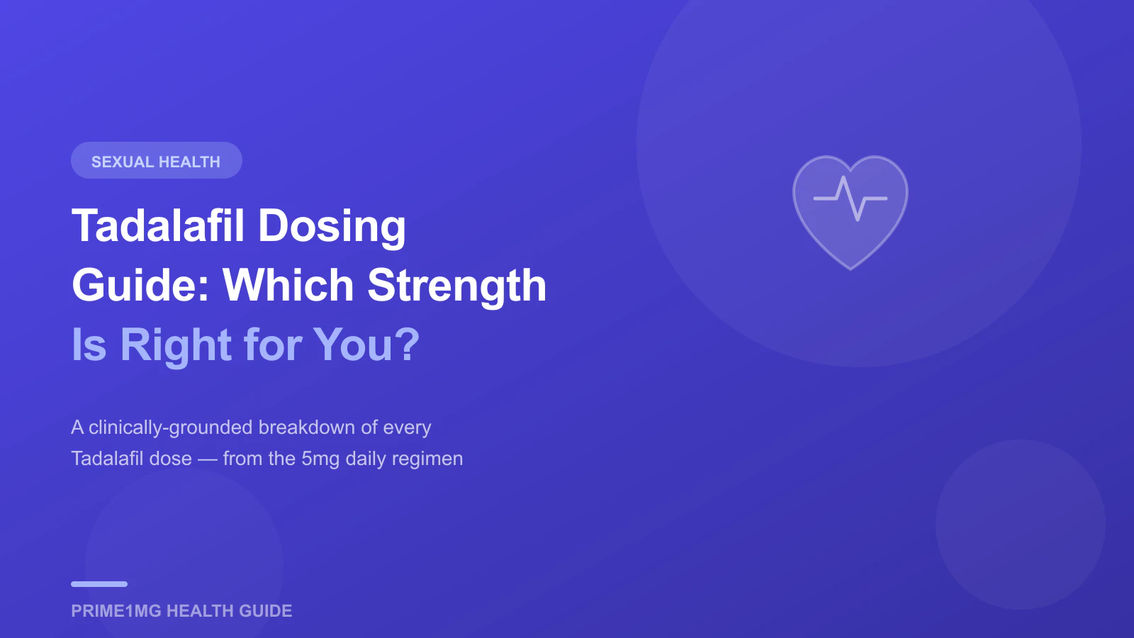 Tadalafil Dosing Guide by Prime1mg screenshot 1