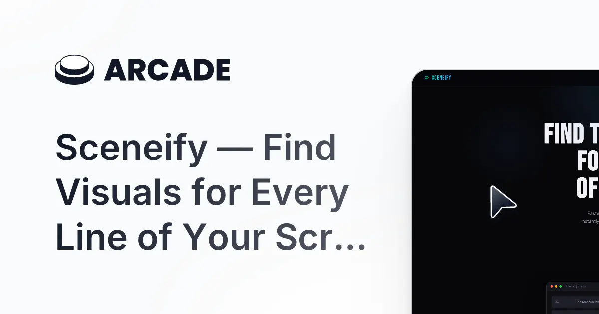 Sceneify: Script to B-roll in Seconds のプロダクトバナー