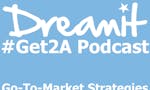 #Get2A Podcast- Go-To-Market Strategies in EdTech image