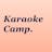Karaoke Camp