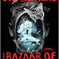 The Bazaar of Bad Dreams: Stories