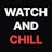 Watch And Chill