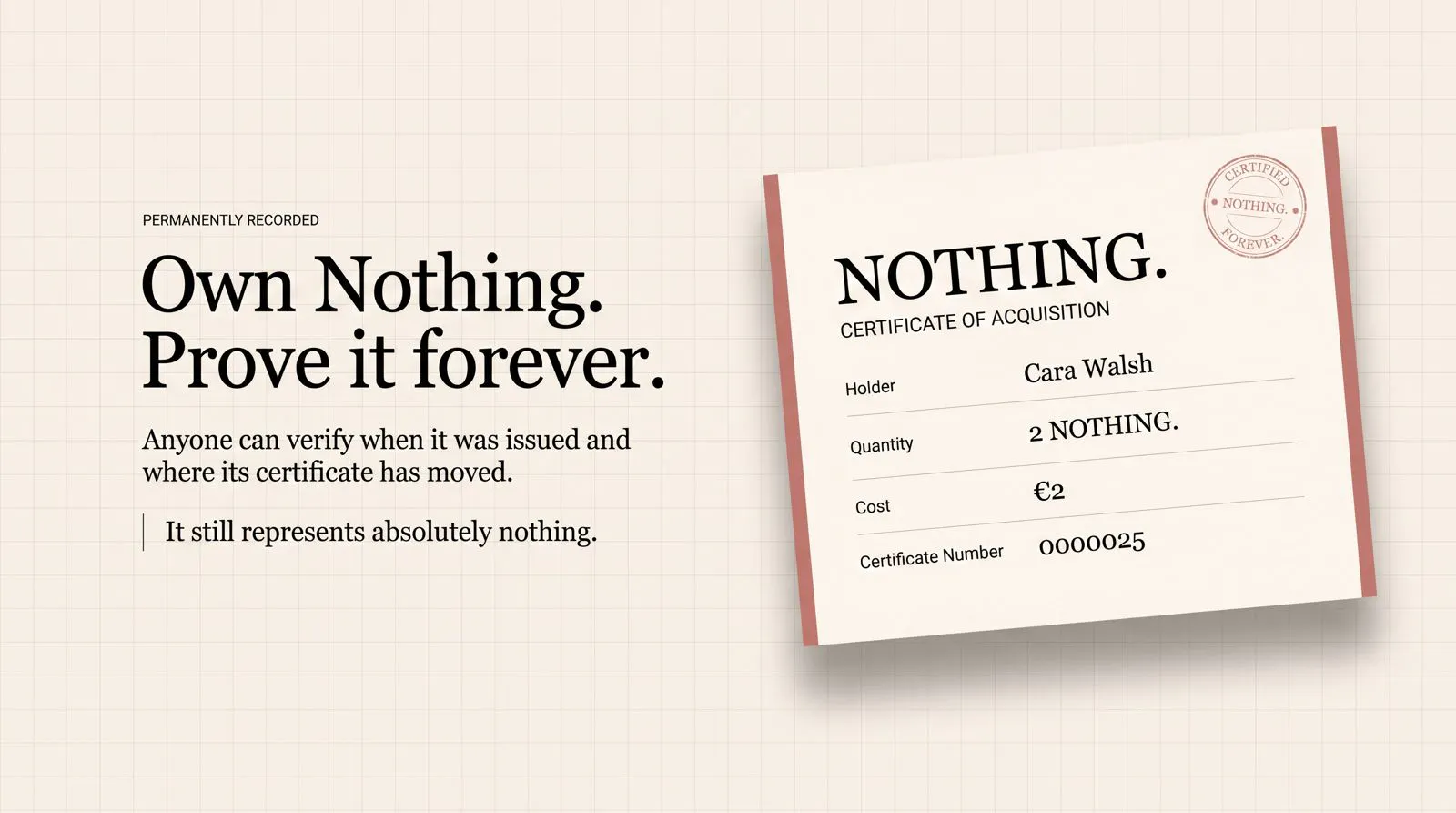 NOTHING. gallery image