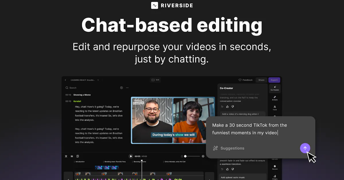 Chat-Based Editing by Riverside