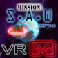 Mission: S.A.W