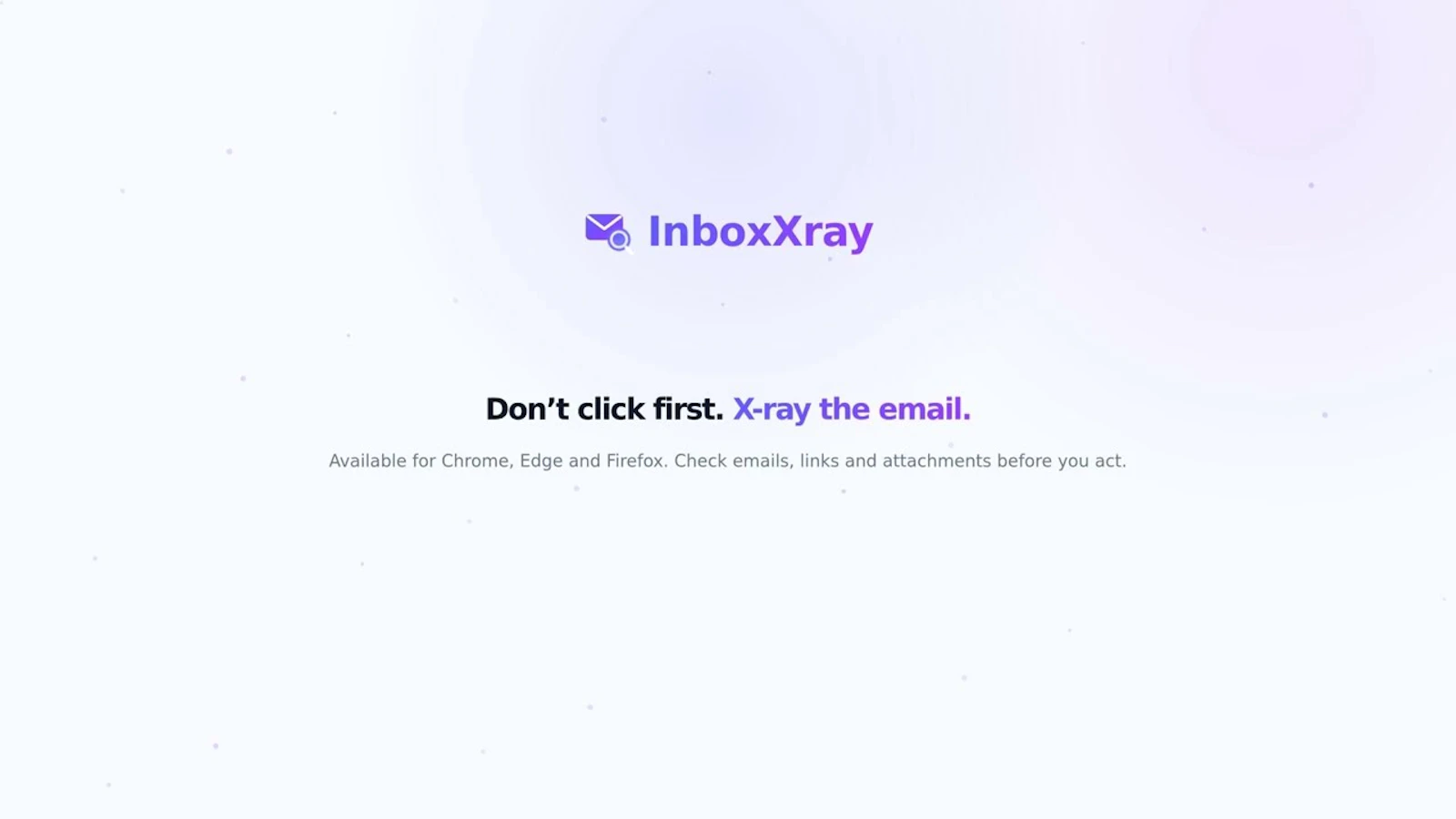 InboxXray screenshot 1 (video preview)