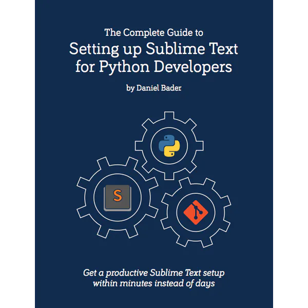 Setting up Sublime Text for Python Developers